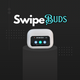 SwipeBuds